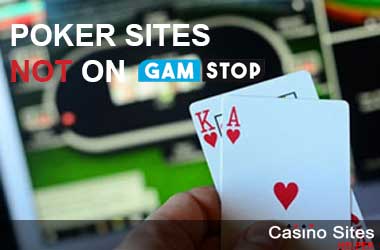 Poker Sites Not On GamStop